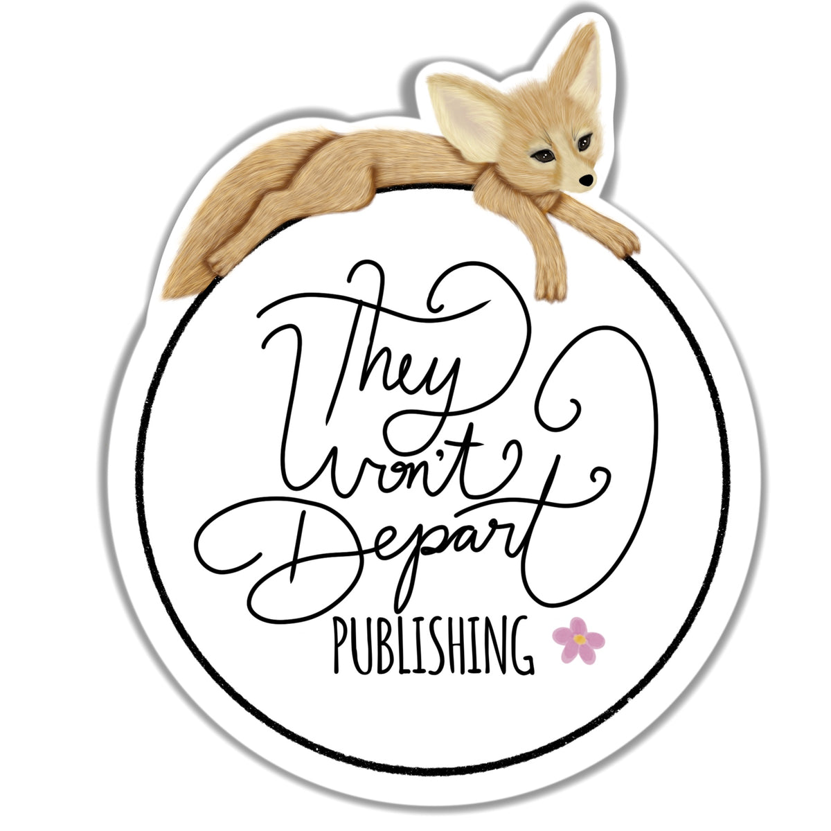 They Won’t Depart Publishing Logo Sticker Featuring Fennec the Fox